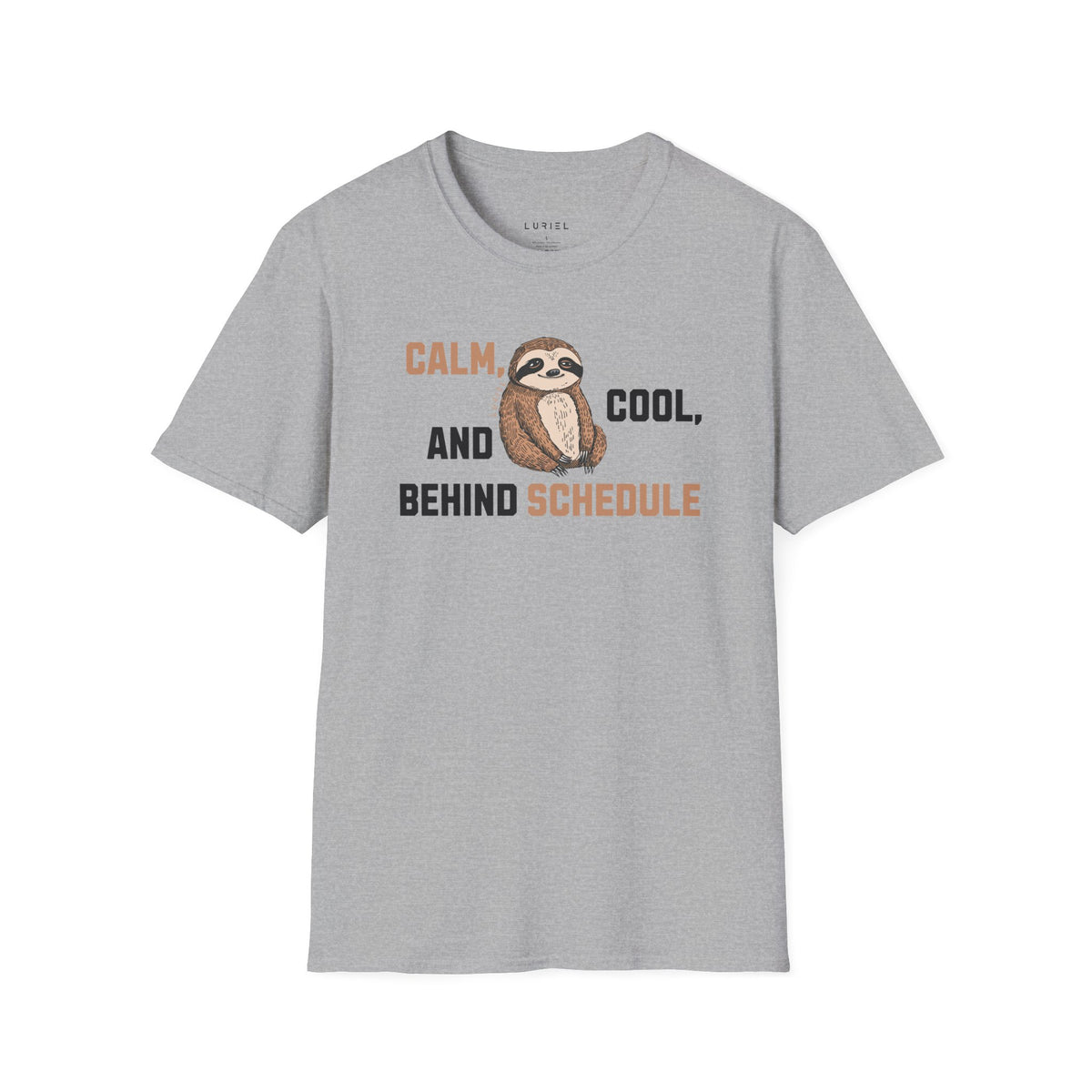 T-Shirt Behind Schedule Sloth T-Shirt Behind Schedule Sloth T-Shirt