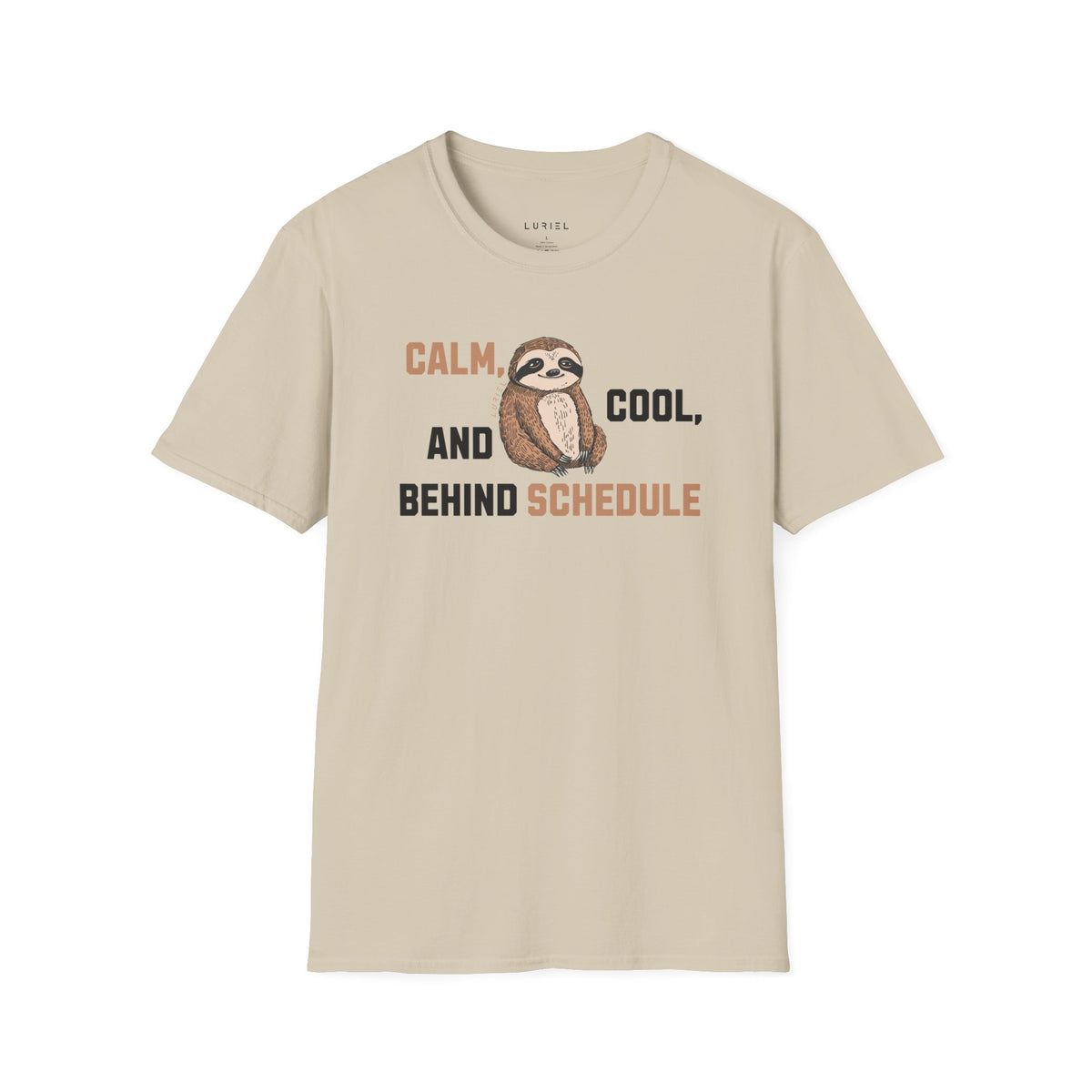 T-Shirt Behind Schedule Sloth T-Shirt Behind Schedule Sloth T-Shirt