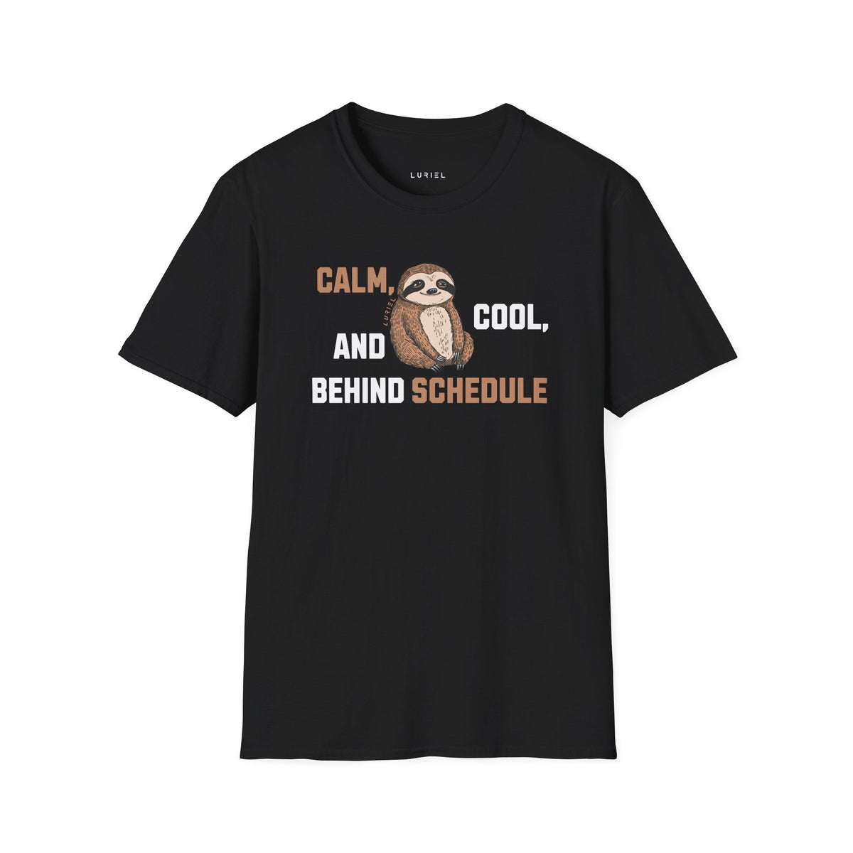 T-Shirt Behind Schedule Sloth T-Shirt Behind Schedule Sloth T-Shirt