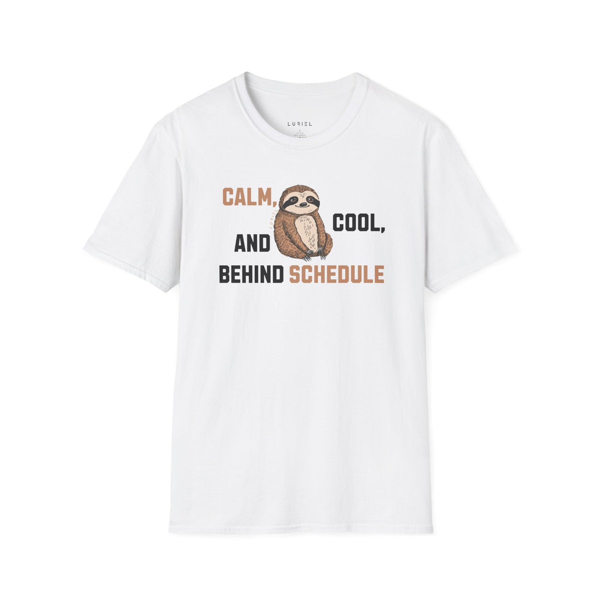 T-Shirt Behind Schedule Sloth T-Shirt Behind Schedule Sloth T-Shirt