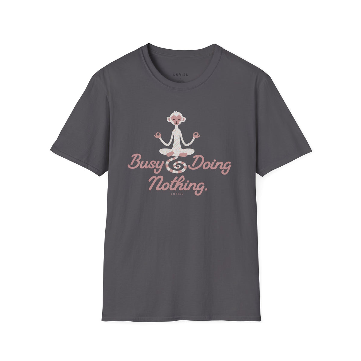 T-Shirt Busy Doing Nothing T‑Shirt Busy Doing Nothing T‑Shirt