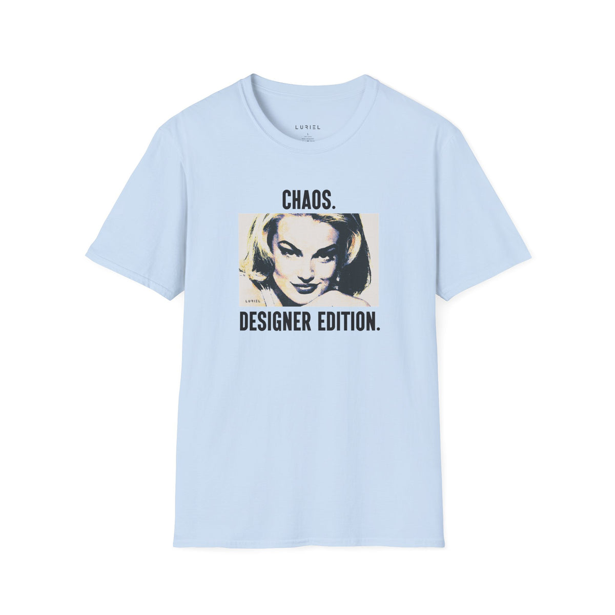 T-Shirt Chaos, Designer Edition T-Shirt Chaos, Designer Edition T-Shirt