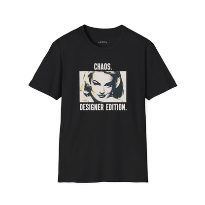 T-Shirt Chaos, Designer Edition T-Shirt Chaos, Designer Edition T-Shirt