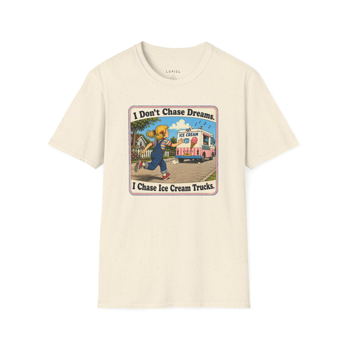 T-Shirt Chasing Ice Cream Trucks T-Shirt Chasing Ice Cream Trucks T-Shirt