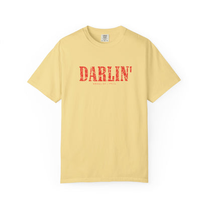 T-Shirt Darlin' T-Shirt Darlin' T-Shirt