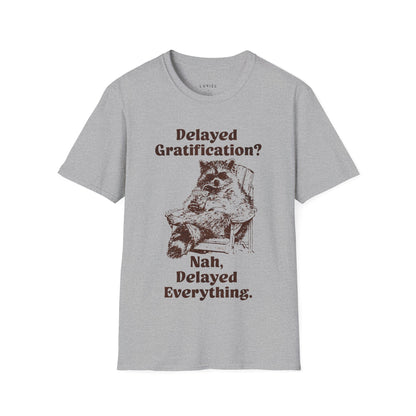 T-Shirt Delayed. T-Shirt Delayed. T-Shirt