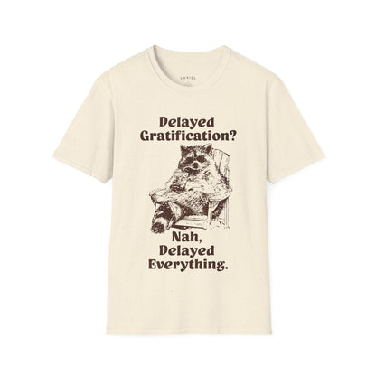 T-Shirt Delayed. T-Shirt Delayed. T-Shirt