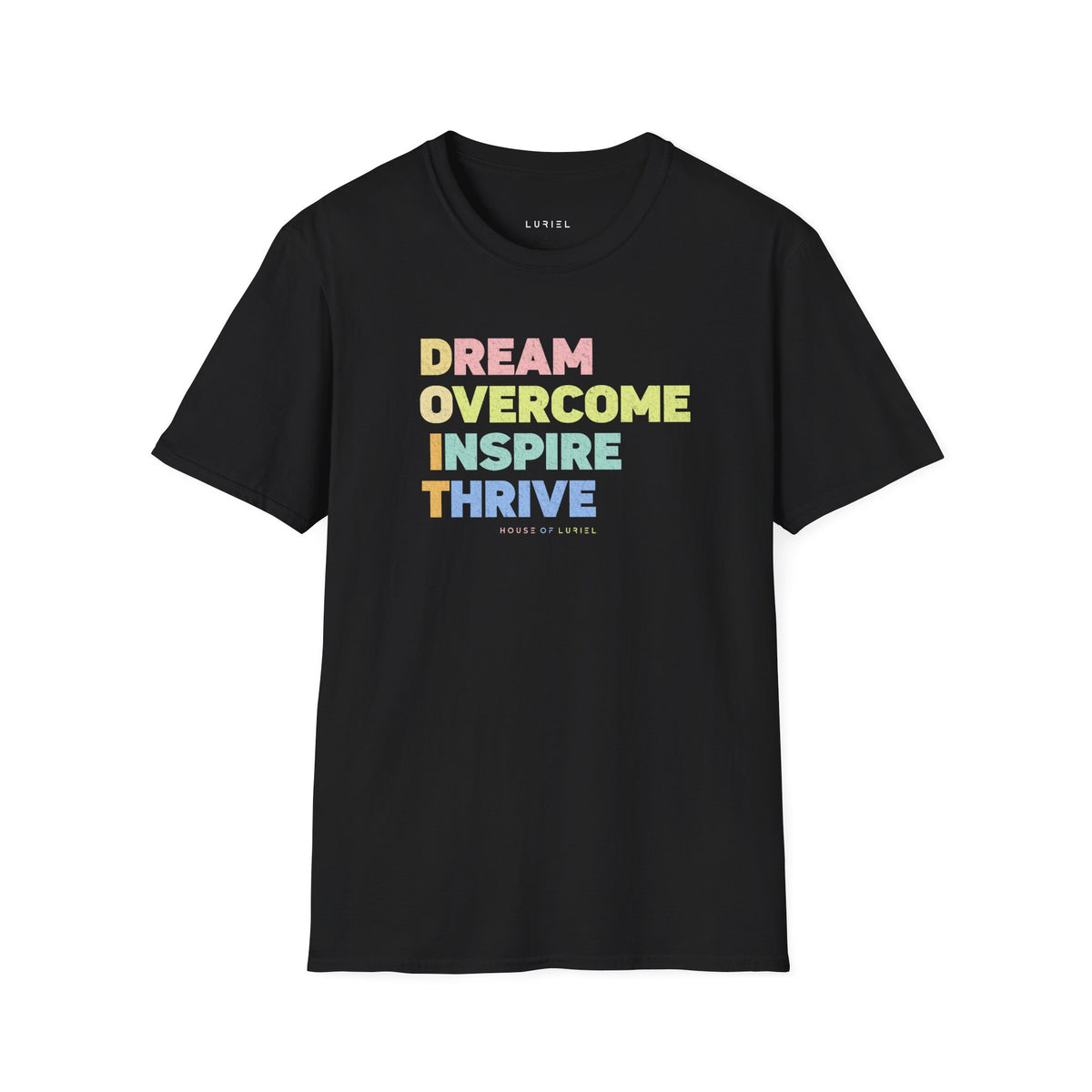 T-Shirt Dream & Thrive T-Shirt Dream & Thrive T-Shirt