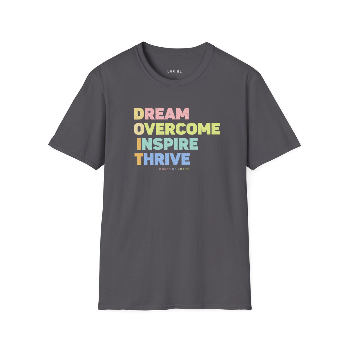 T-Shirt Dream & Thrive T-Shirt Dream & Thrive T-Shirt