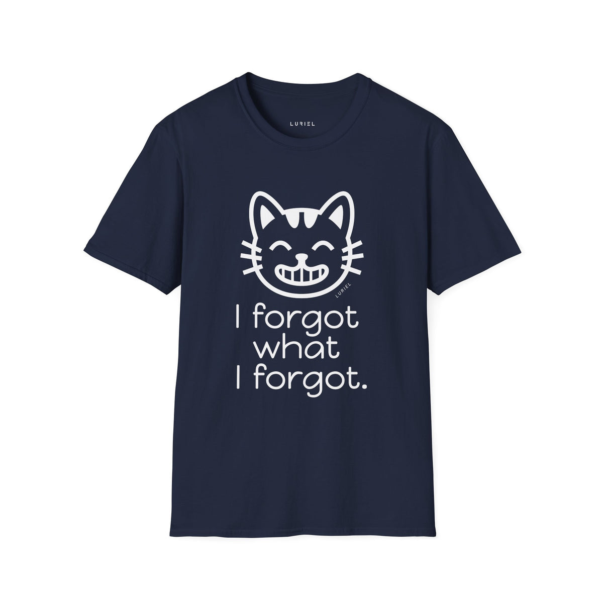 T-Shirt Forgot T-Shirt Forgot T-Shirt