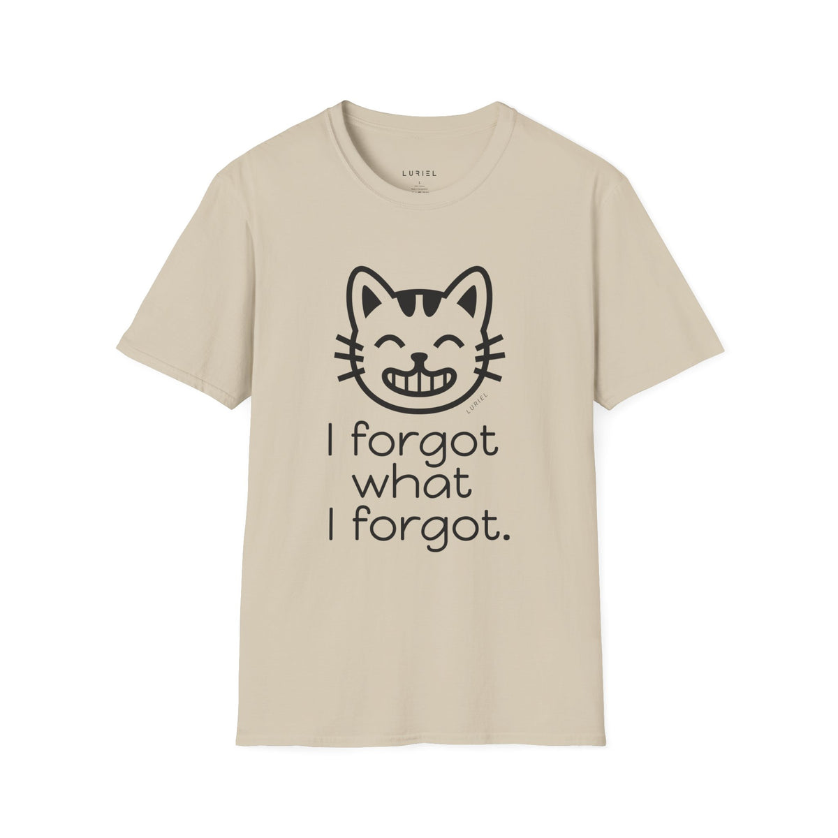 T-Shirt Forgot T-Shirt Forgot T-Shirt