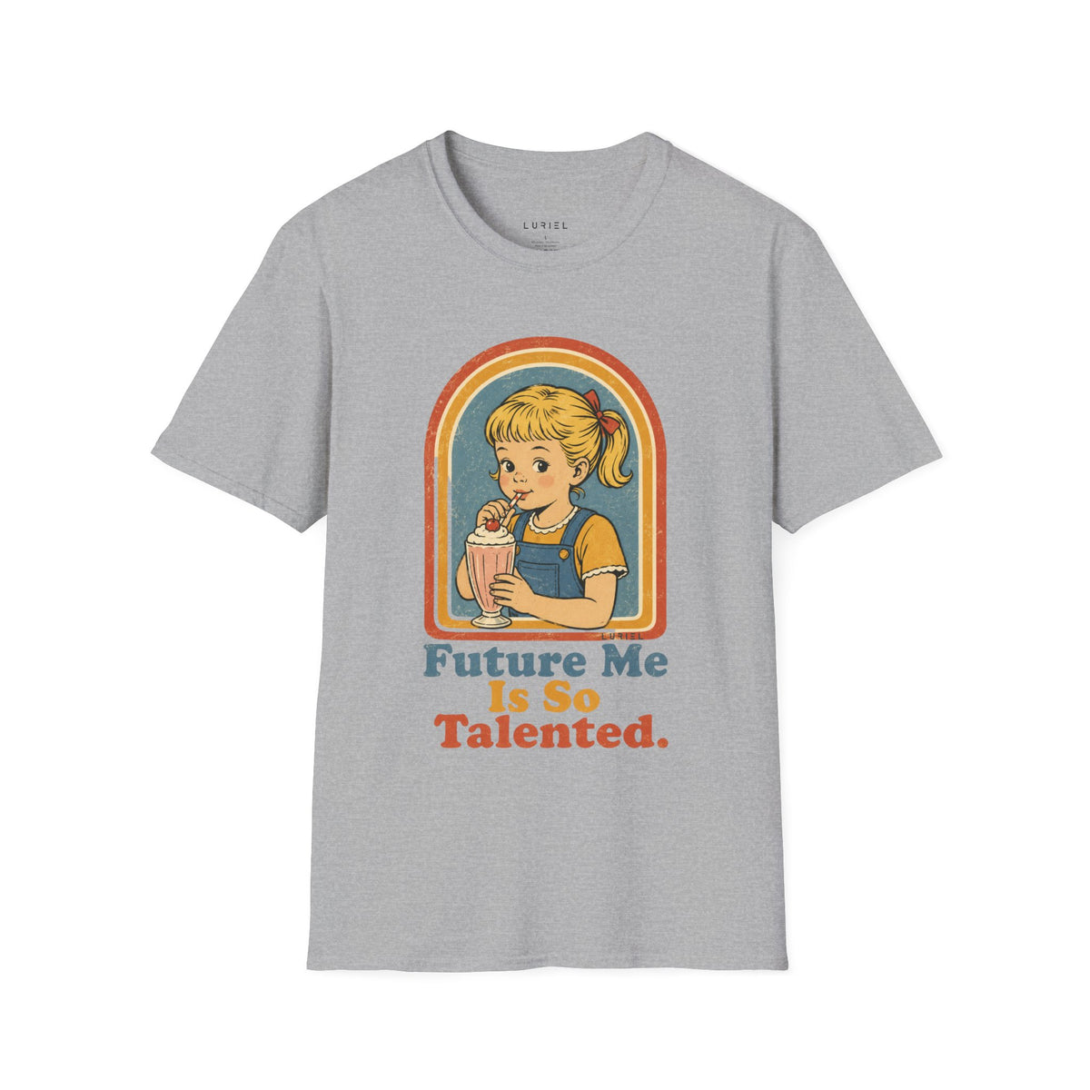 T-Shirt Future Me Is So Talented T-Shirt Future Me Is So Talented T-Shirt