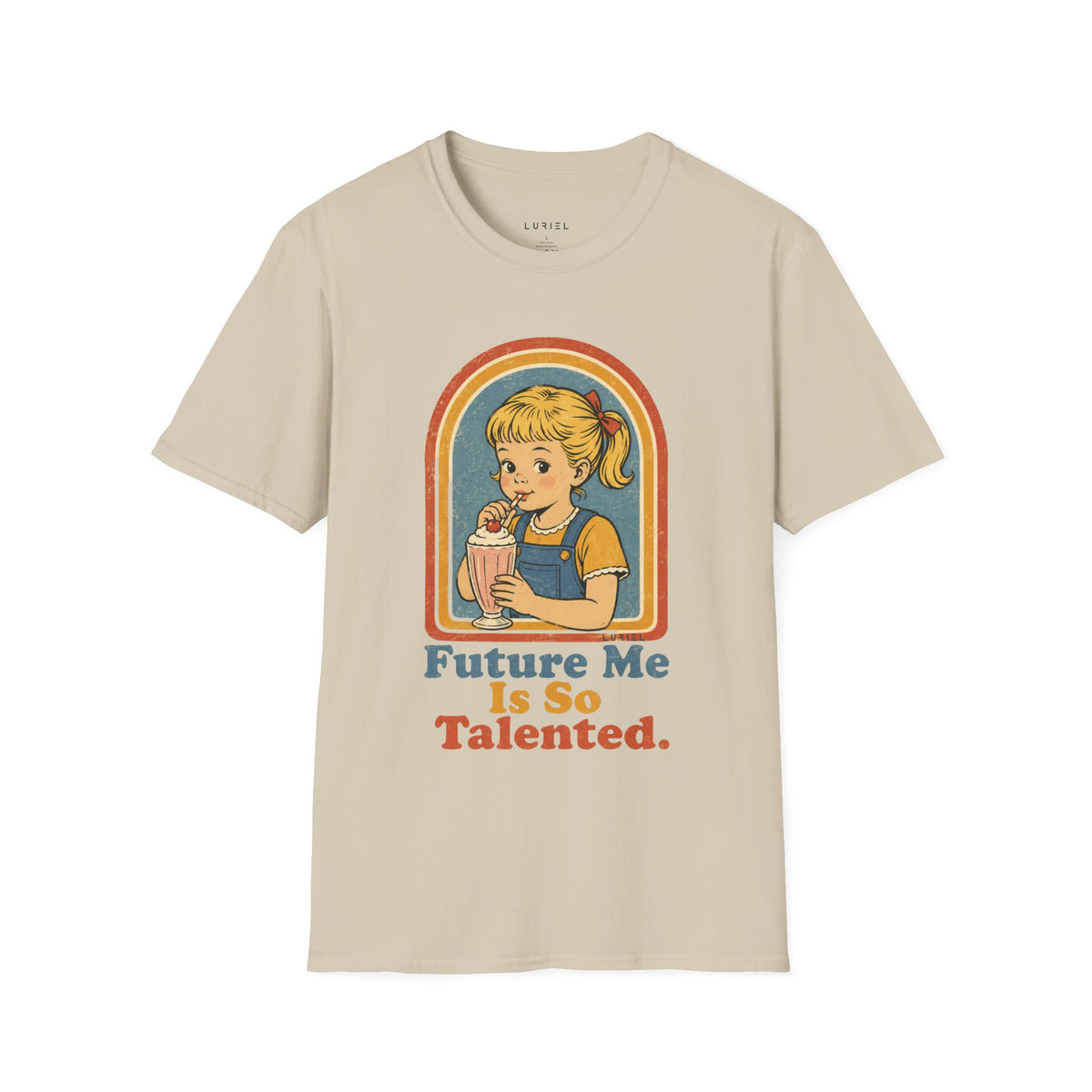 T-Shirt Future Me Is So Talented T-Shirt Future Me Is So Talented T-Shirt