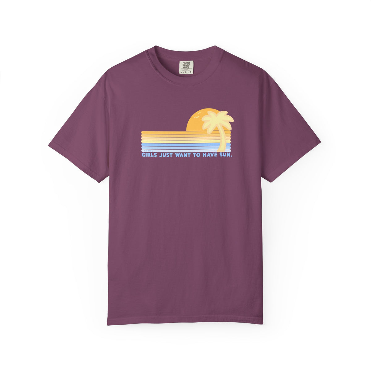 T-Shirt Girls Just Want To Have Sun T-Shirt Girls Just Want To Have Sun T-Shirt