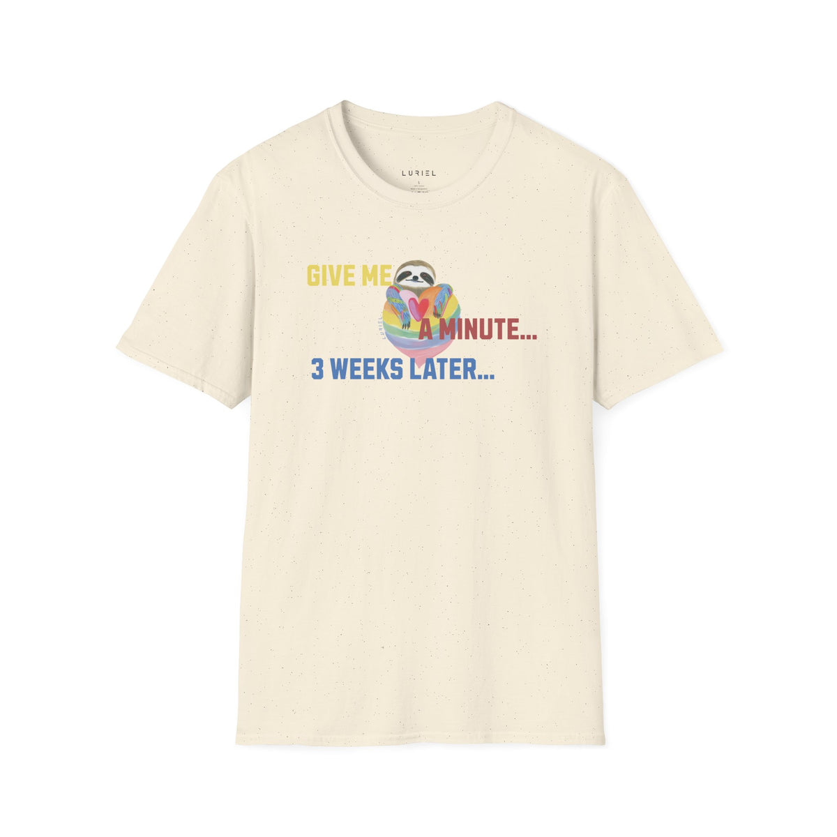 T-Shirt Give Me a Minute T‑Shirt Give Me a Minute T‑Shirt