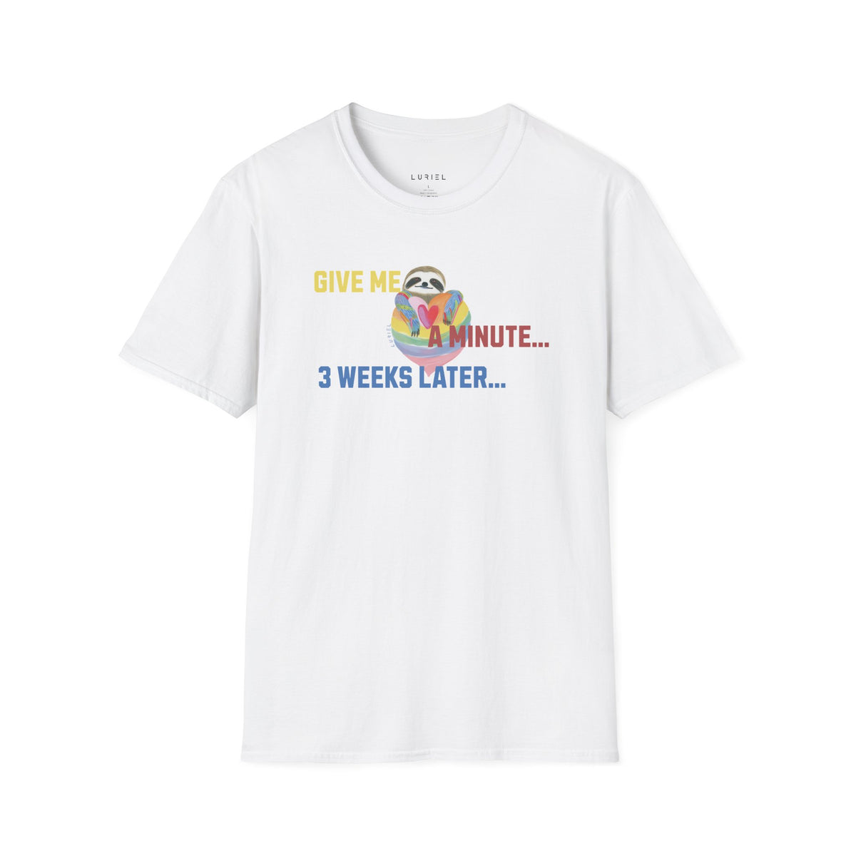 T-Shirt Give Me a Minute T‑Shirt Give Me a Minute T‑Shirt