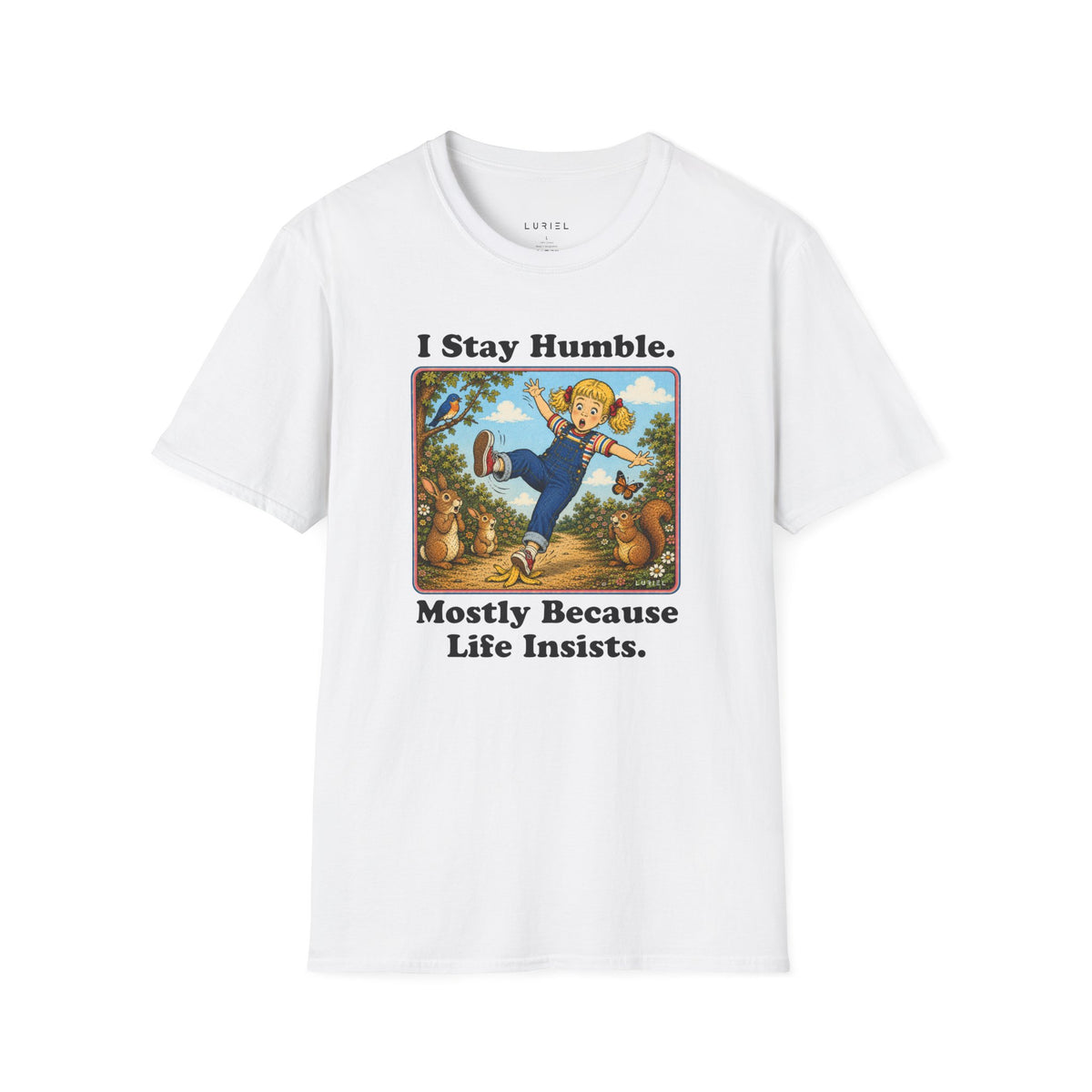 T-Shirt I Stay Humble T-Shirt I Stay Humble T-Shirt
