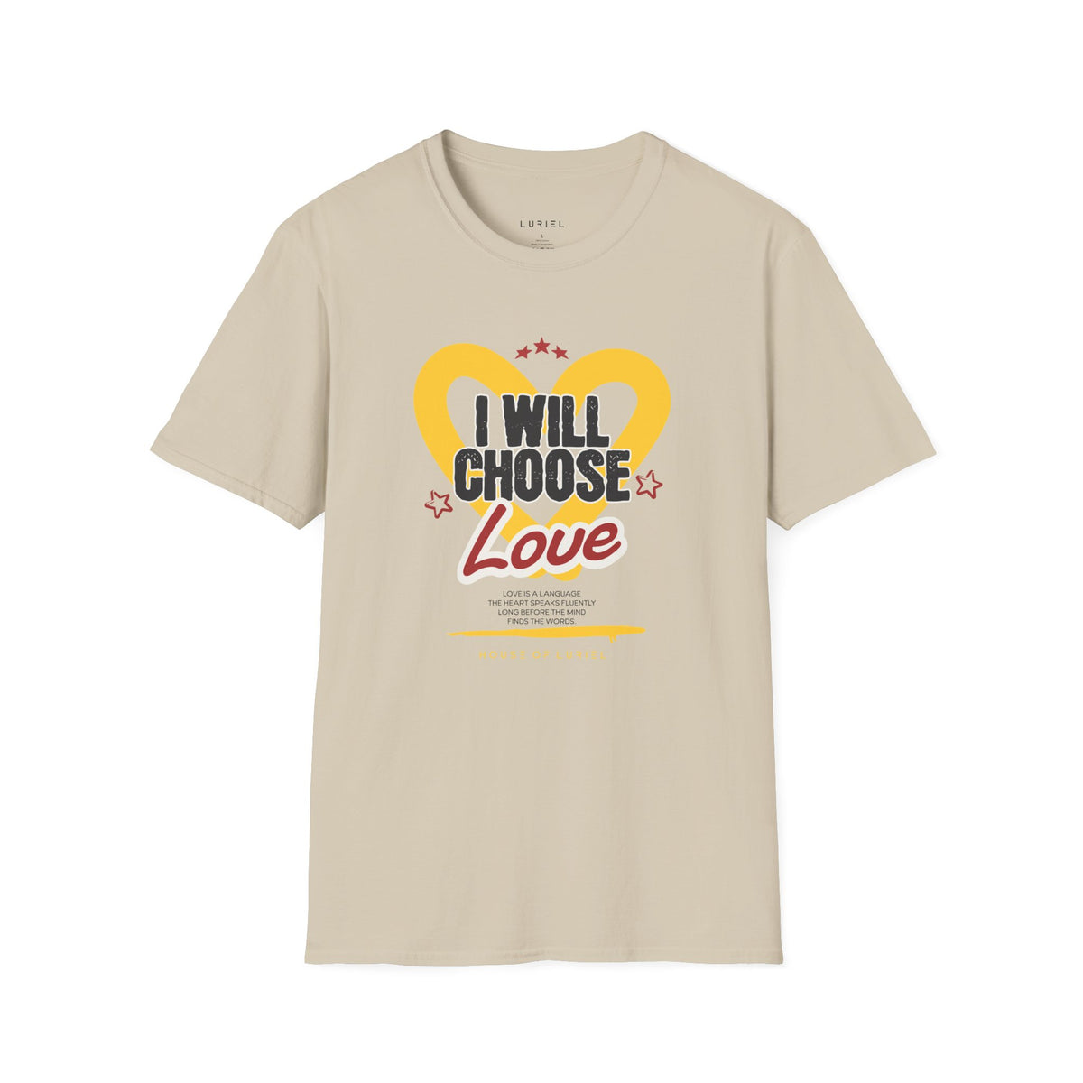 T-Shirt I Will Choose Love T-Shirt I Will Choose Love T-Shirt