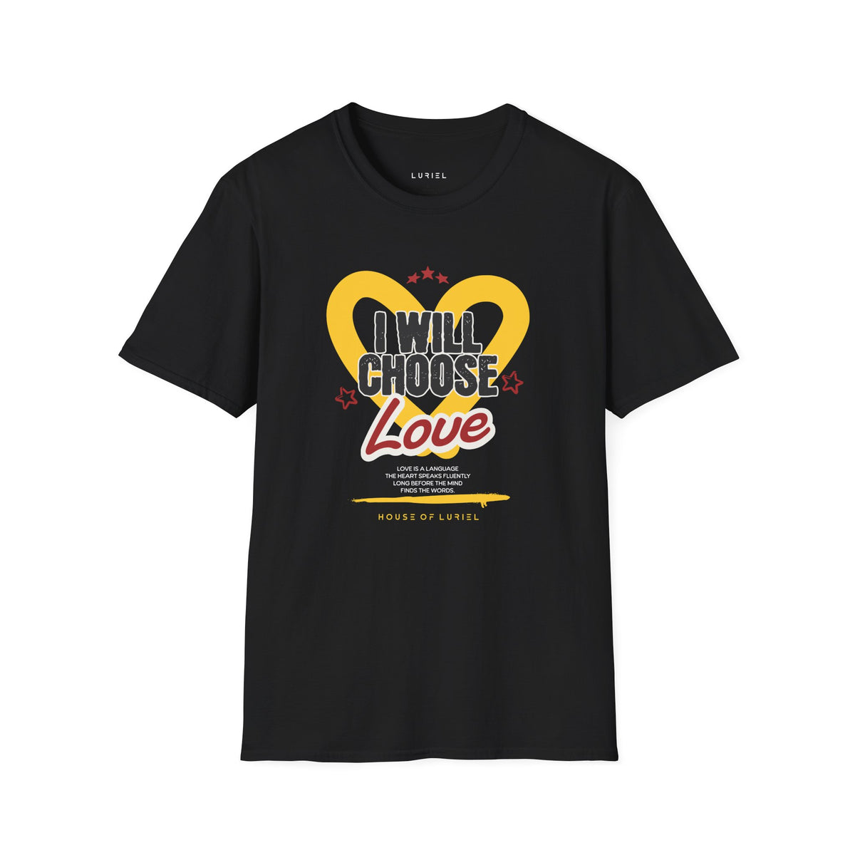 T-Shirt I Will Choose Love T-Shirt I Will Choose Love T-Shirt