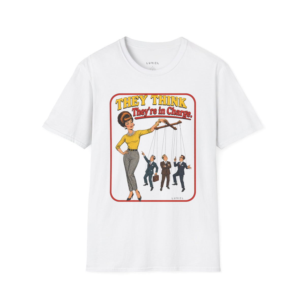 T-Shirt In Charge T-Shirt In Charge T-Shirt