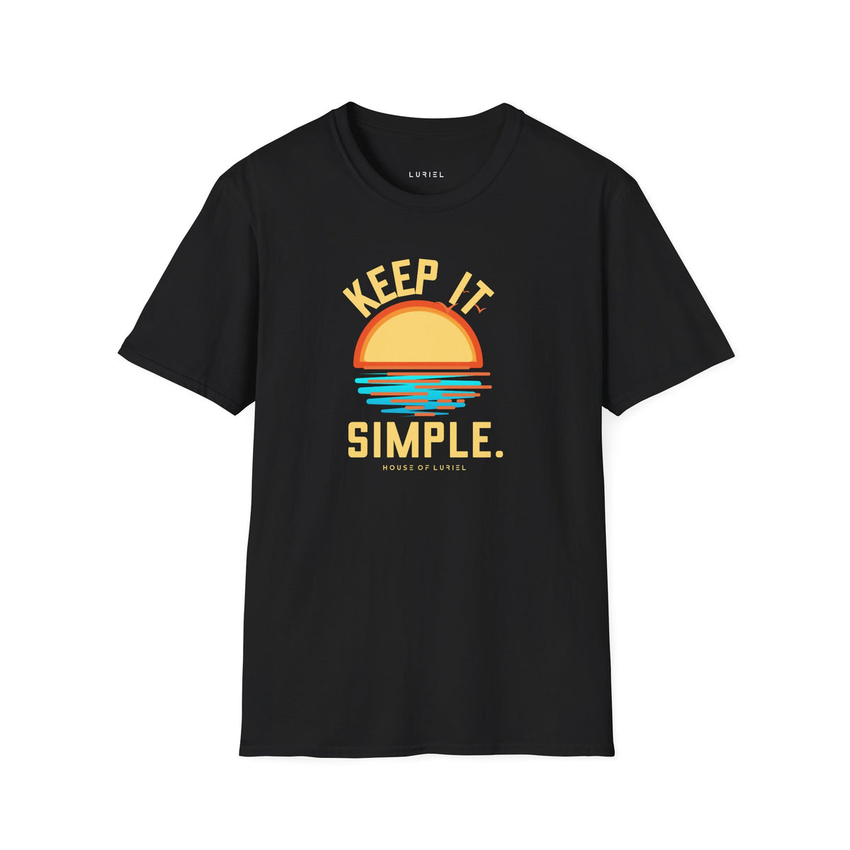 T-Shirt Keep It Simple T-Shirt Keep It Simple T-Shirt