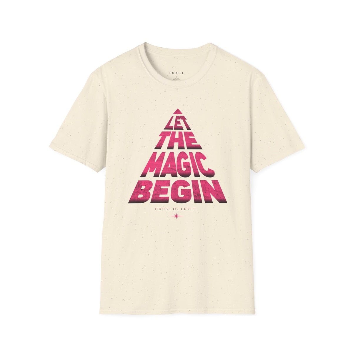 T-Shirt Let The Magic Begin T-Shirt Let The Magic Begin T-Shirt