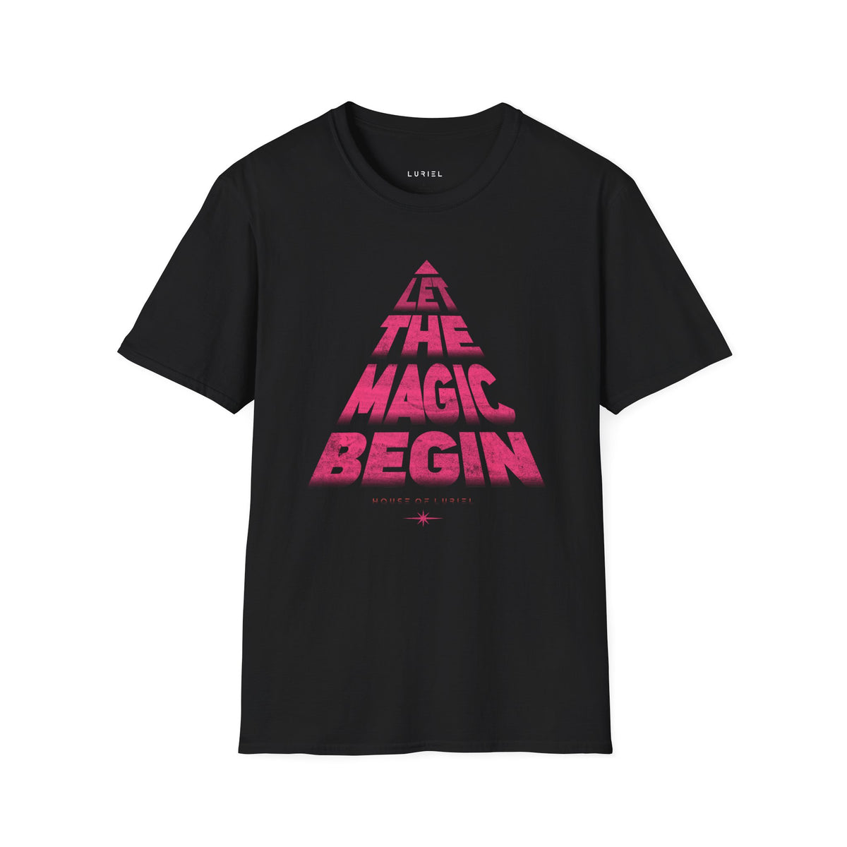 T-Shirt Let The Magic Begin T-Shirt Let The Magic Begin T-Shirt