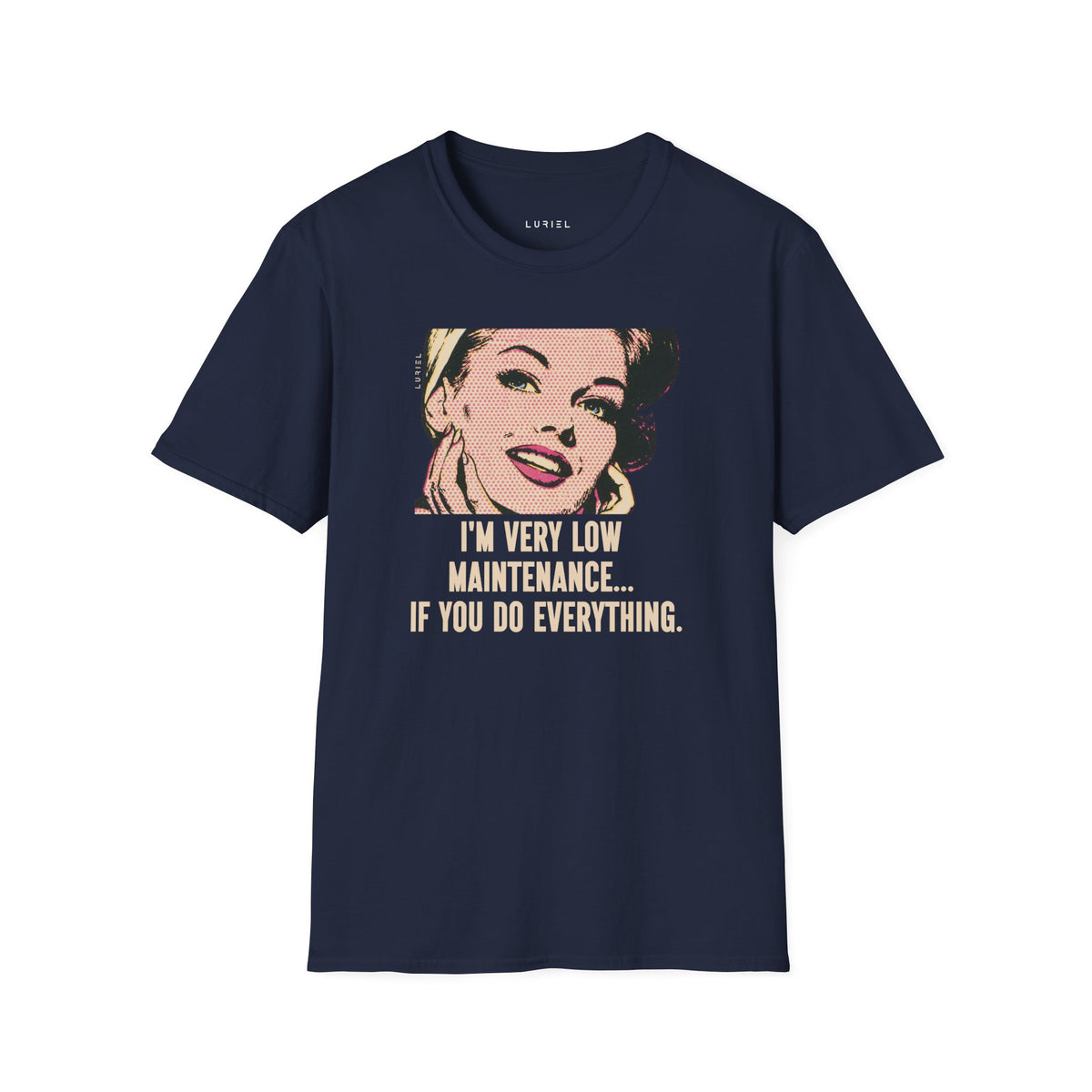 T-Shirt Low Maintenance T-Shirt Low Maintenance T-Shirt