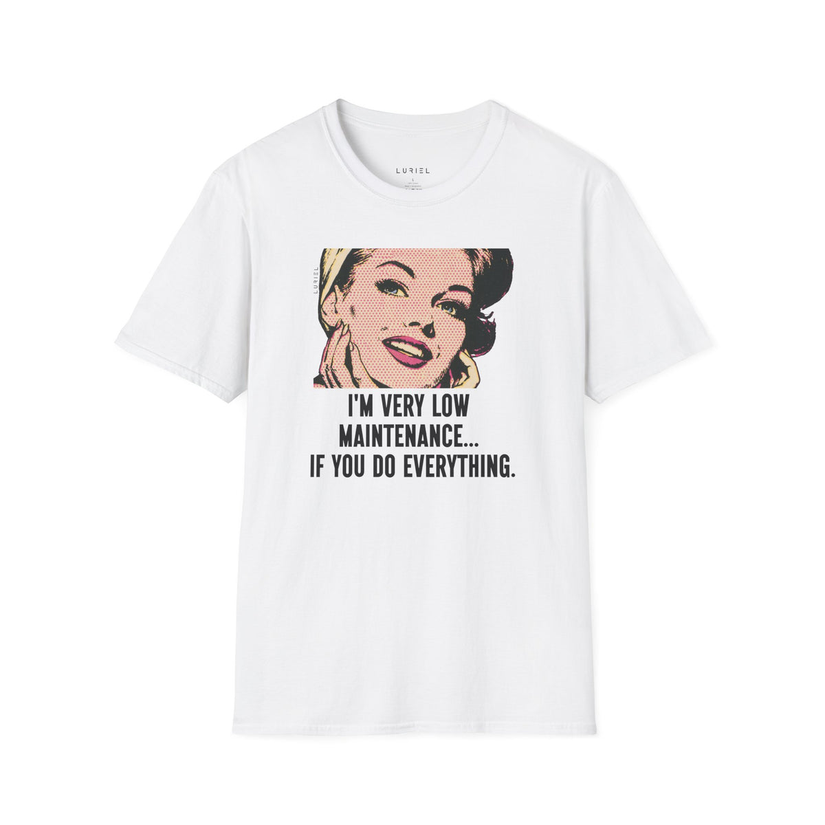 T-Shirt Low Maintenance T-Shirt Low Maintenance T-Shirt