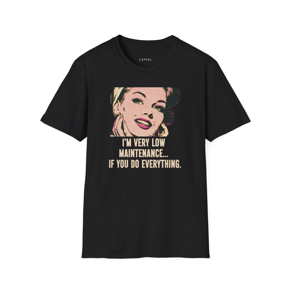 T-Shirt Low Maintenance T-Shirt Low Maintenance T-Shirt