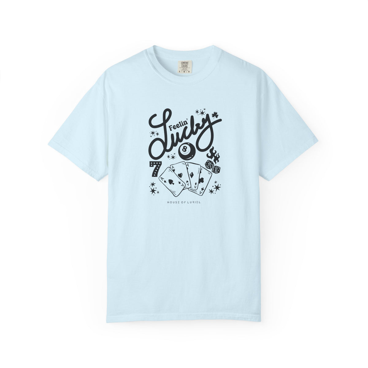 T-Shirt Lucky T-Shirt Lucky T-Shirt