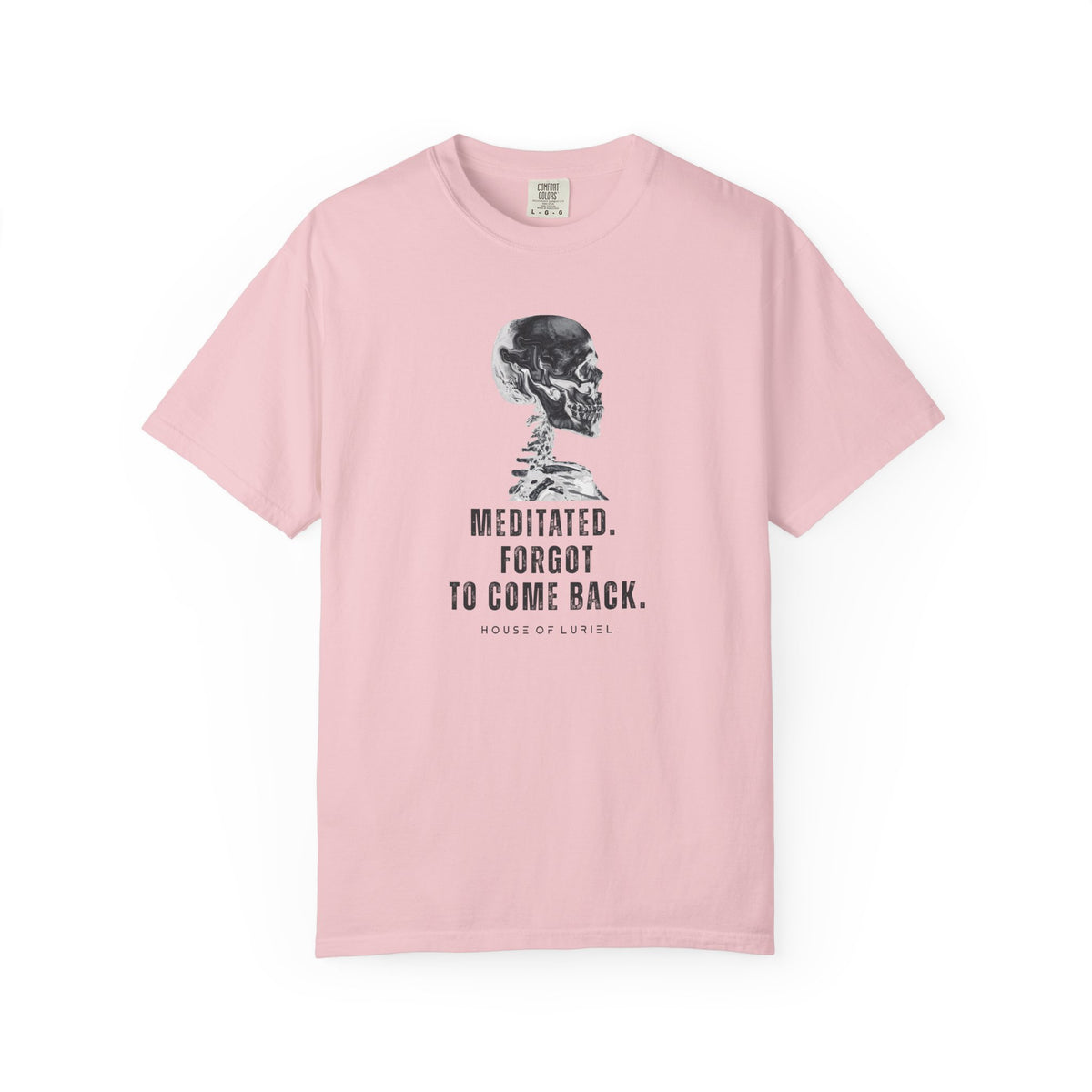 T-Shirt Meditated, Forgot To Come Back T-Shirt Meditated, Forgot To Come Back T-Shirt