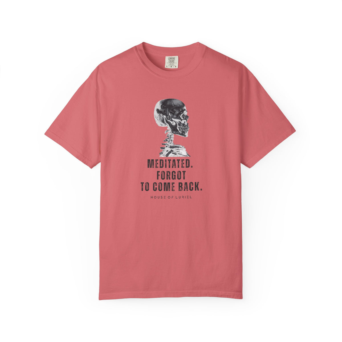 T-Shirt Meditated, Forgot To Come Back T-Shirt Meditated, Forgot To Come Back T-Shirt