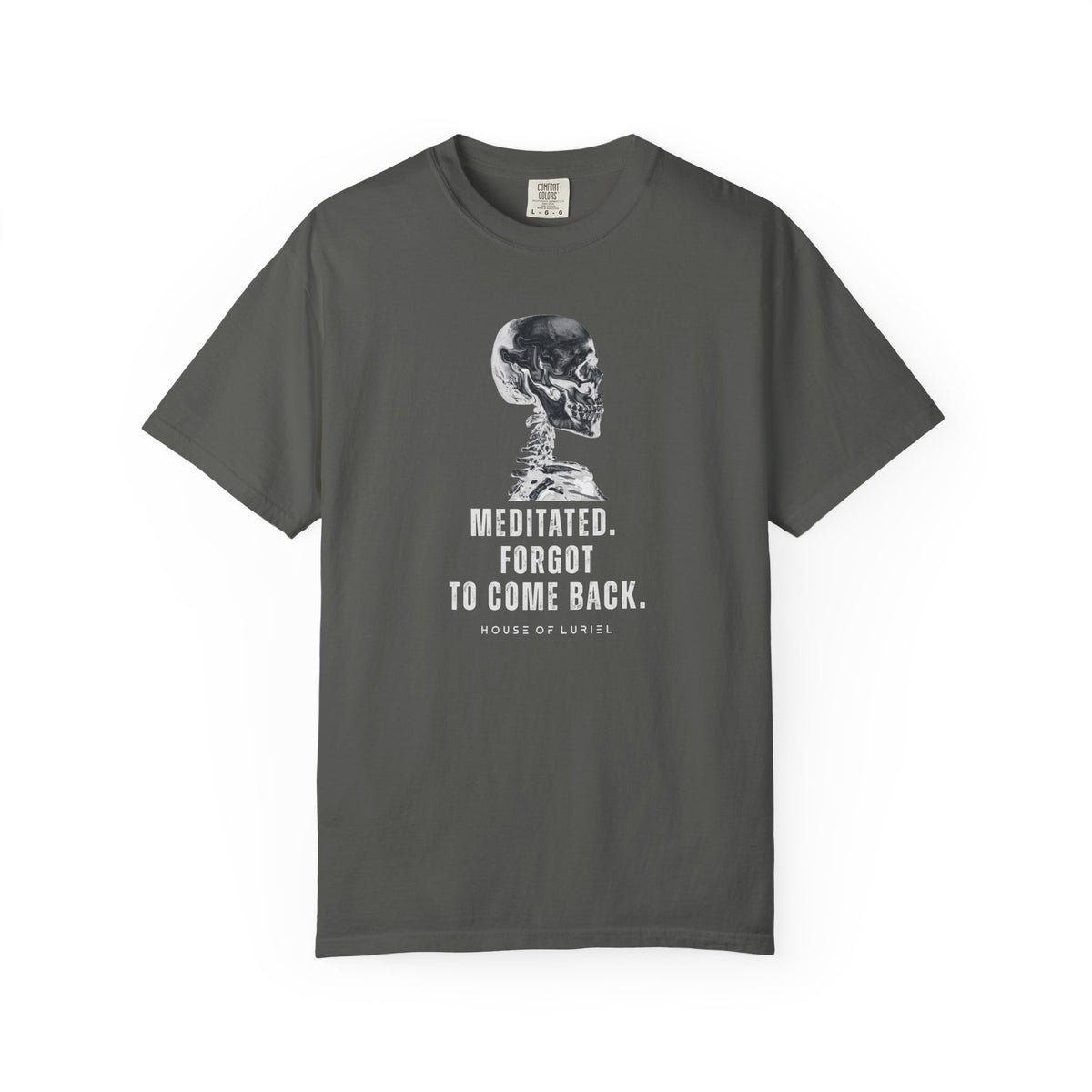 T-Shirt Meditated, Forgot To Come Back T-Shirt Meditated, Forgot To Come Back T-Shirt