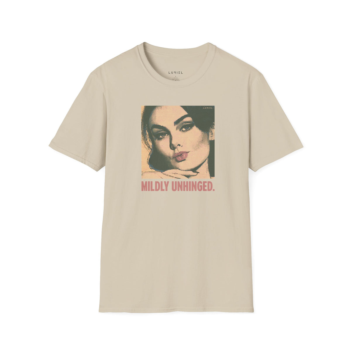 T-Shirt Mildly Unhinged T-Shirt Mildly Unhinged T-Shirt