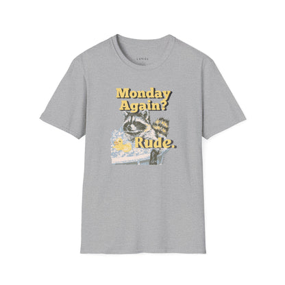 T-Shirt Monday Again? T-Shirt Monday Again? T-Shirt