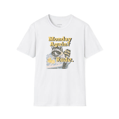 T-Shirt Monday Again? T-Shirt Monday Again? T-Shirt