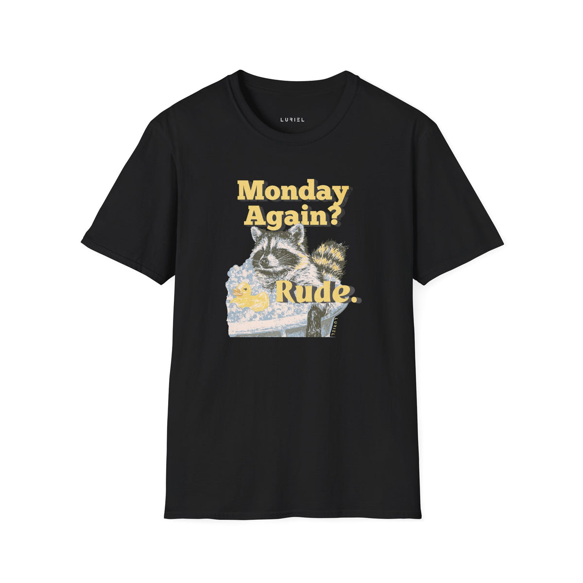 T-Shirt Monday Again? T-Shirt Monday Again? T-Shirt