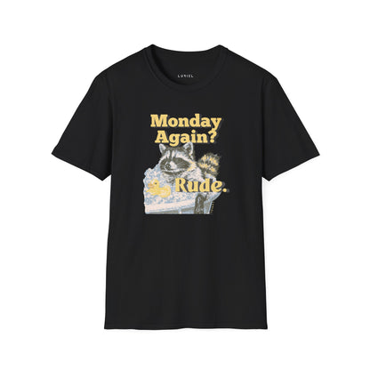 T-Shirt Monday Again? T-Shirt Monday Again? T-Shirt