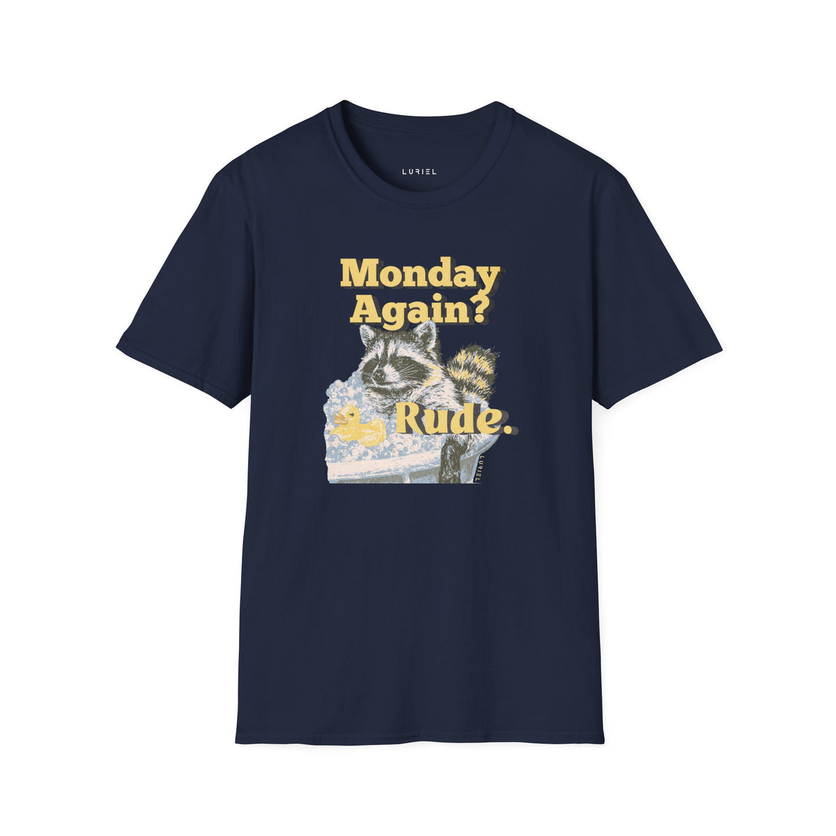 T-Shirt Monday Again? T-Shirt Monday Again? T-Shirt