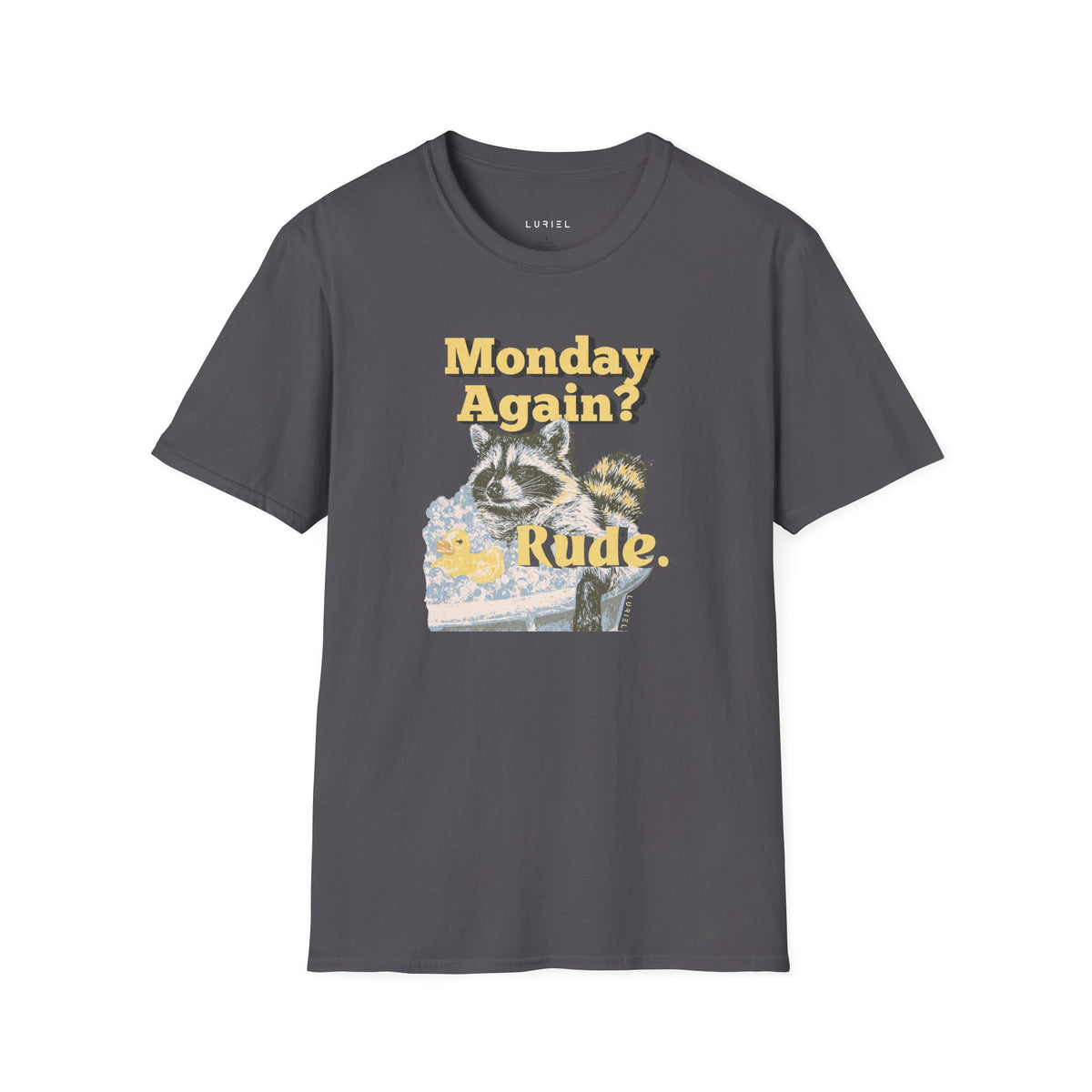T-Shirt Monday Again? T-Shirt Monday Again? T-Shirt