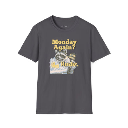 T-Shirt Monday Again? T-Shirt Monday Again? T-Shirt