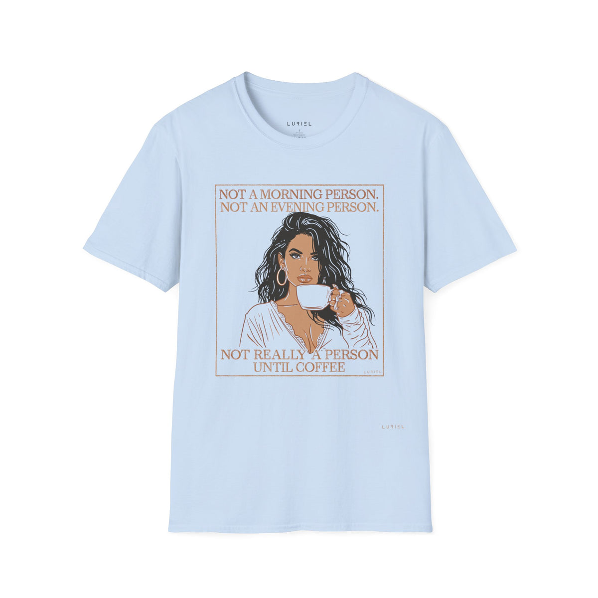 T-Shirt Morning Coffee T‑Shirt Morning Coffee T‑Shirt