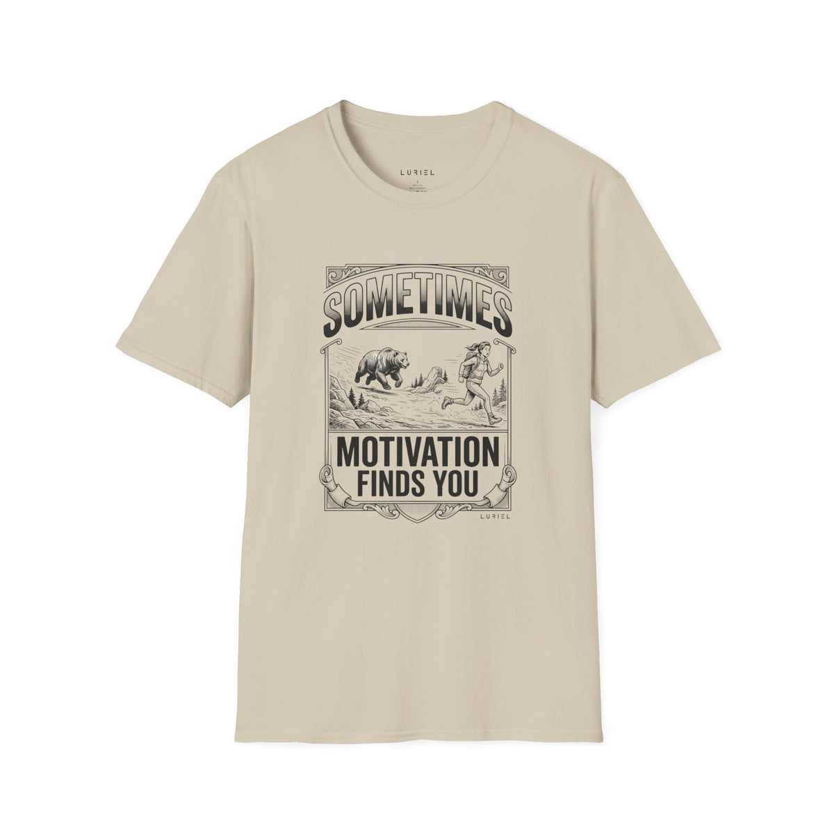 T-Shirt Motivation Finds You T-Shirt Motivation Finds You T-Shirt
