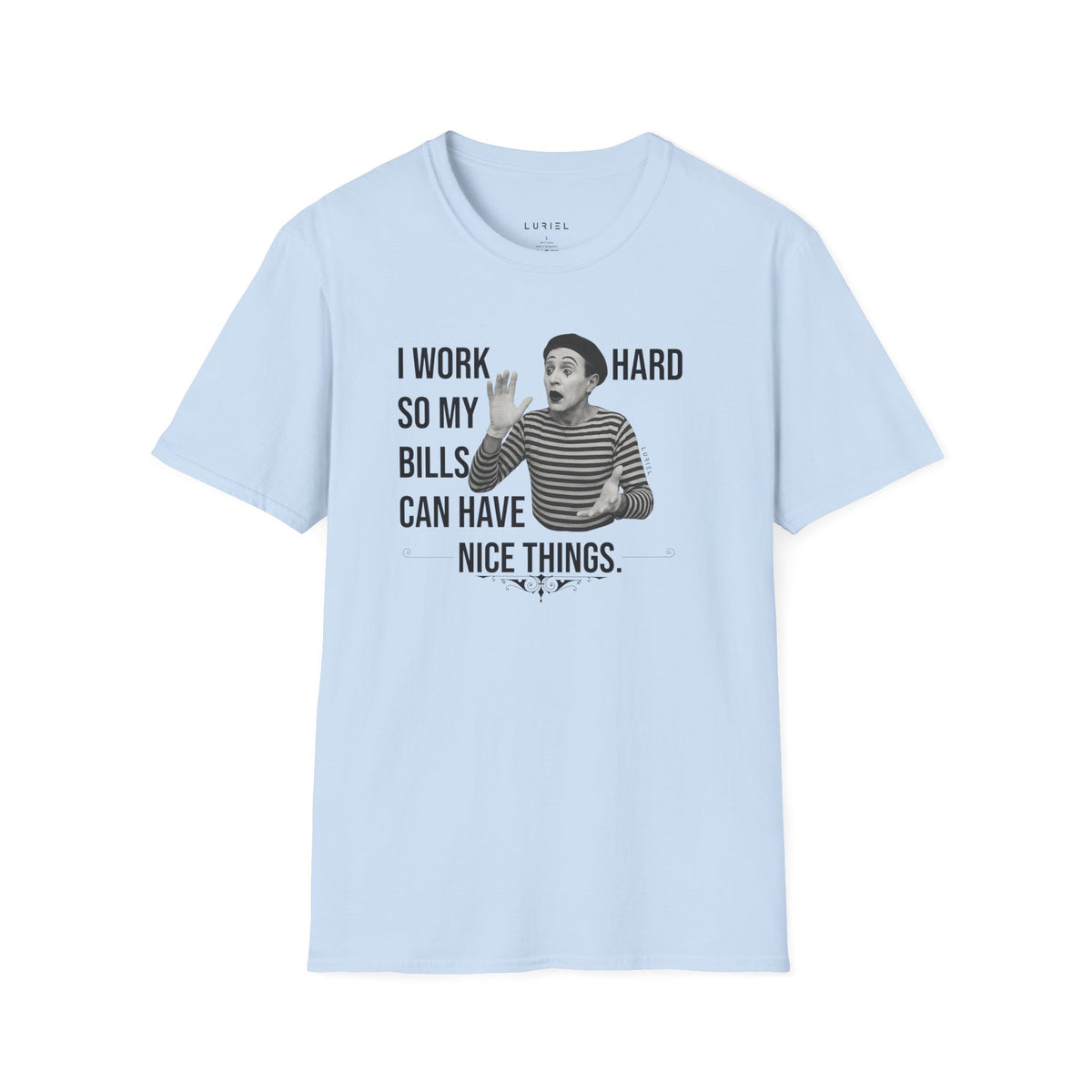T-Shirt My Bills T-Shirt My Bills T-Shirt
