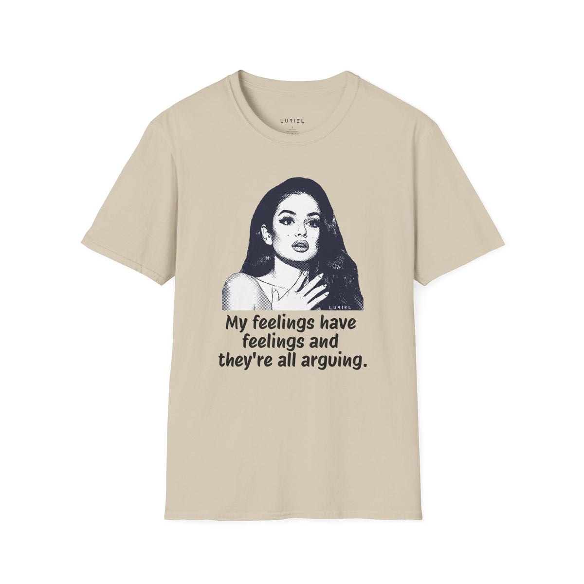 T-Shirt My Feelings Have Feelings T-Shirt My Feelings Have Feelings T-Shirt