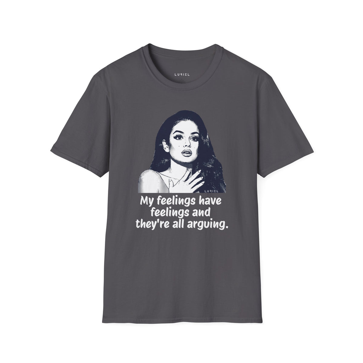 T-Shirt My Feelings Have Feelings T-Shirt My Feelings Have Feelings T-Shirt