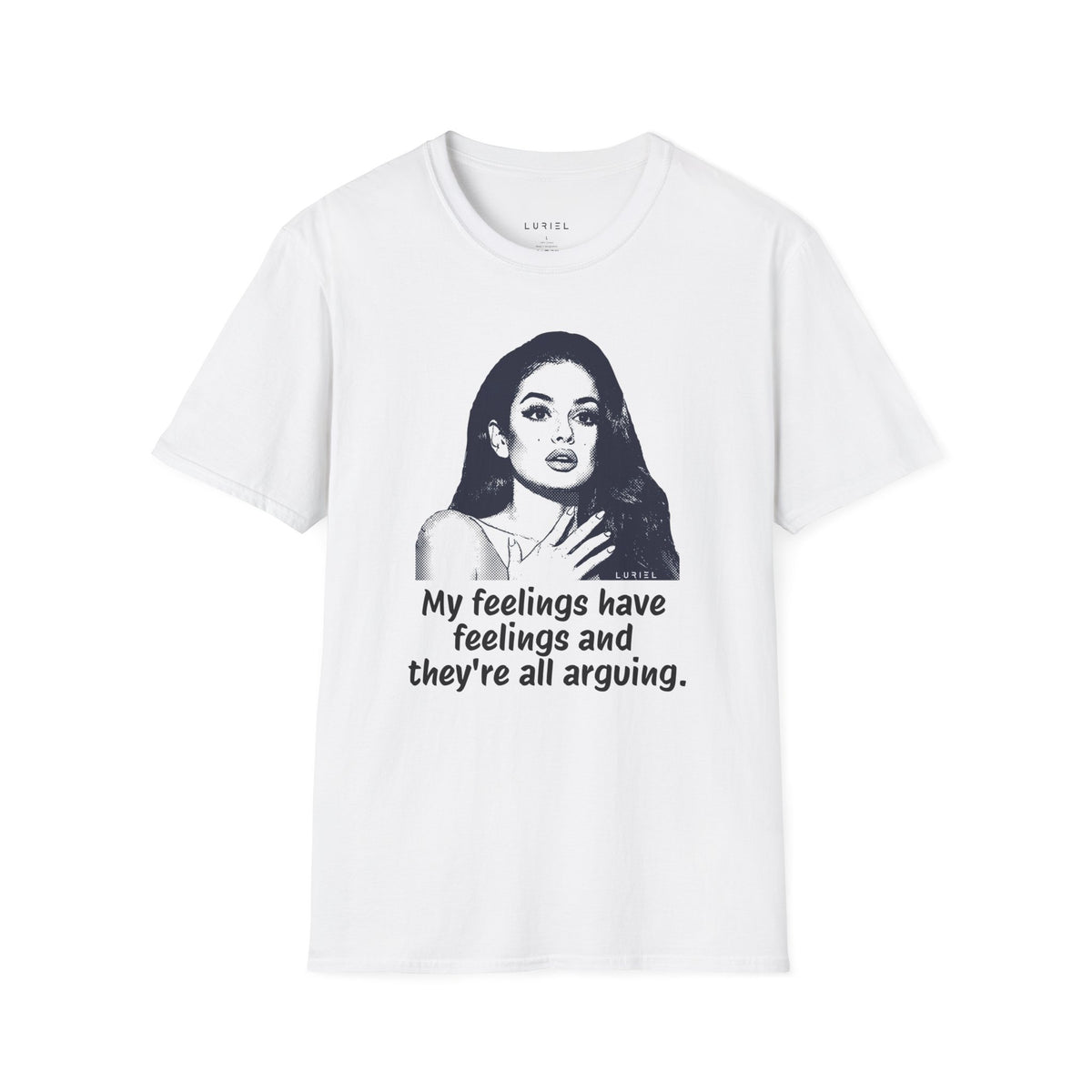 T-Shirt My Feelings Have Feelings T-Shirt My Feelings Have Feelings T-Shirt