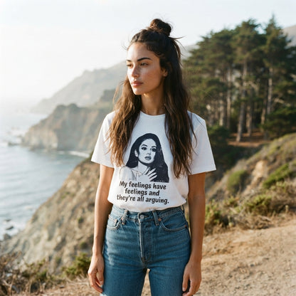 T-Shirt My Feelings Have Feelings T-Shirt My Feelings Have Feelings T-Shirt