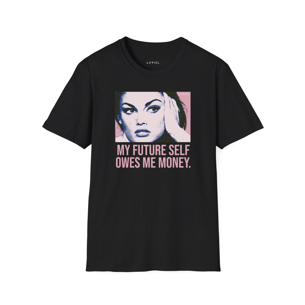 T-Shirt My Future Self T-Shirt My Future Self T-Shirt